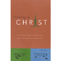 Growing In Christ One to One Discipleship
